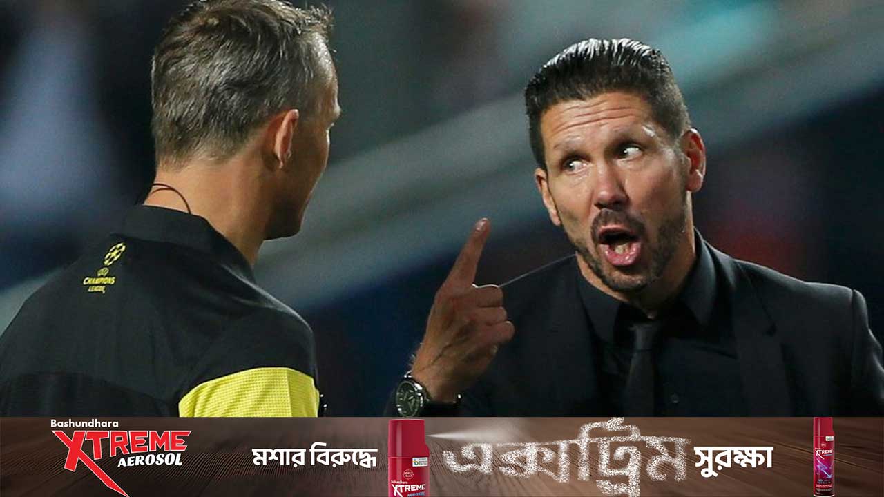টুর্নামেন্ট থেকে বাদ পড়ে রেফারিংকে ধুয়ে দিলেন সিমিওনে